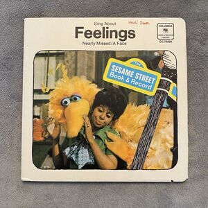 Sesame Street Book & Record Sing About Feelings: Nearly Missed and A Face 1970